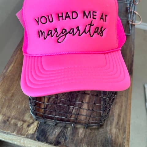 Had Me At Margaritas Hat