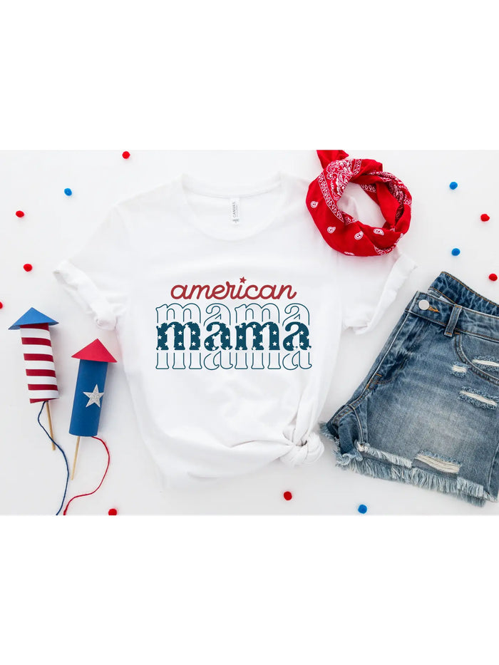 American Mama Graphic Tee, red white and blue, mama stars, soft, comfy, spirited, short sleeve 